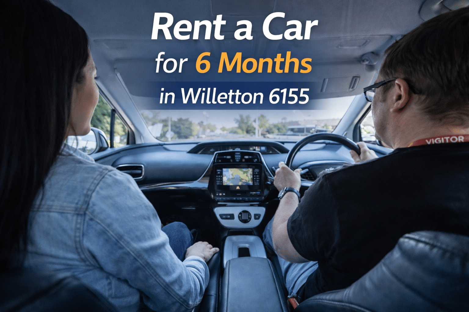Rent a Car for 6 Months in Willetton 6155
